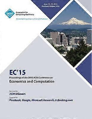 EC 15 ACM-Konferenz über Wirtschaftsinformatik