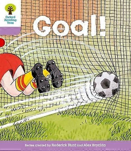 Oxford Reading Tree: Level 1+: More Patterned Stories: Goal!