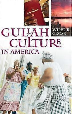 Gullah Culture in America
