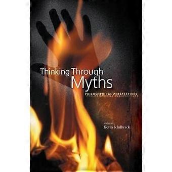 Thinking Through Myths