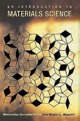 An Introduction to Materials Science