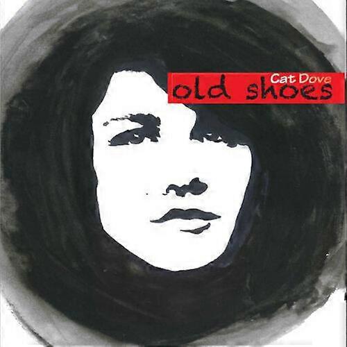 Cat Dove Old Shoes CD (2014) NEW