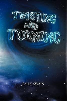 Twisting and Turning