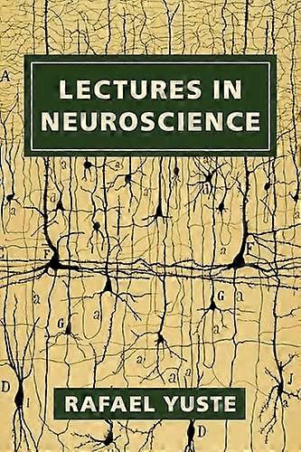 Lectures in Neuroscience