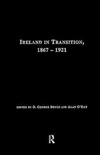 Ireland in Transition 1867 1921