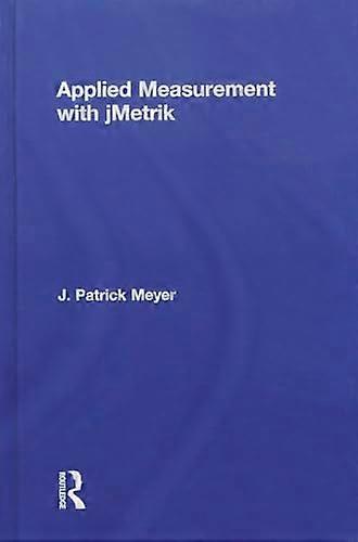 Applied Measurement with jMetrik