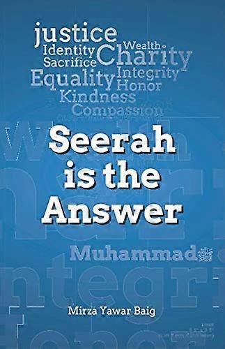 Seerah is the Answer