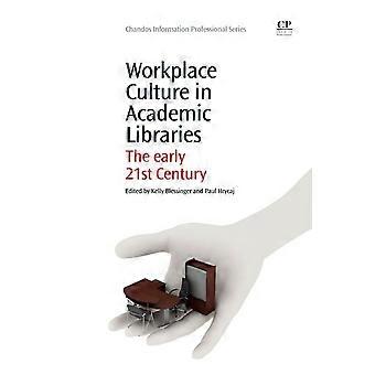 Arbeitsplatzkultur in wissenschaftlichen Bibliotheken