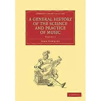 Uma História Geral da Ciência e da Prática da Música - Volume 3 - John A. Hawkins