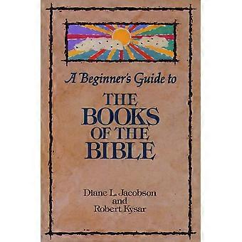A beginner's guide to the books of the bible