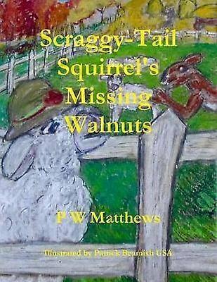 ScraggyTail Squirrel's Missing Walnuts