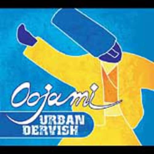 Oojami - アーバンDervish [CD]