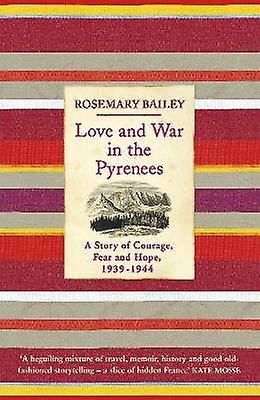 Amore e guerra nei Pirenei