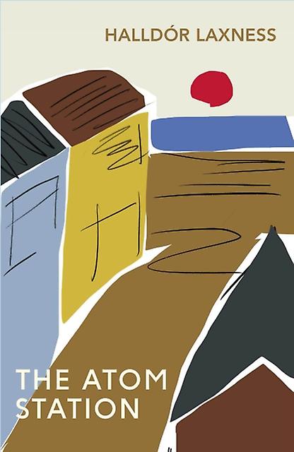 The Atom Station by Halldor Laxness Paperback