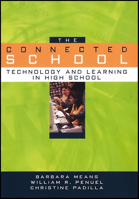 The Connected School by Barbara Means Paperback