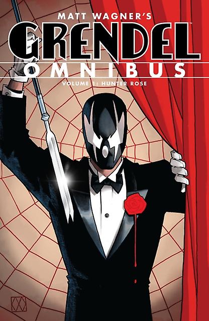 Grendel Omnibus Volume 1 Hunter Rose Second Edition by Tim book Paperback