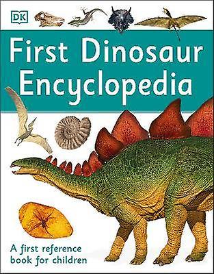First Dinosaur Encyclopedia