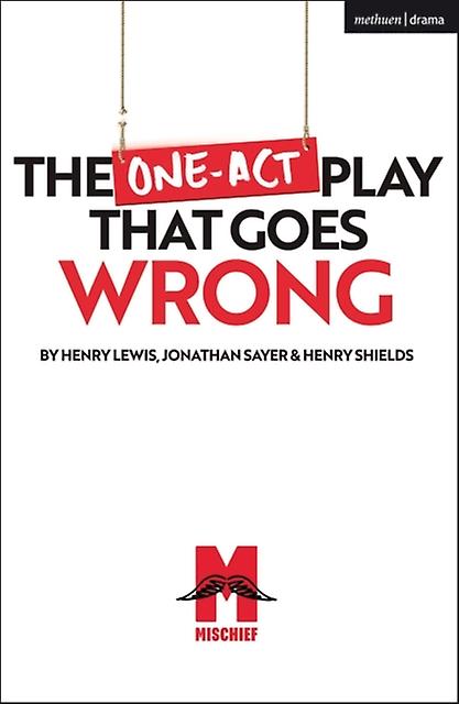 The Oneact Play That Goes Wrong by Henry Lewis Paperback
