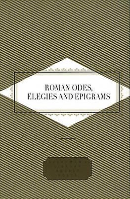 Roman Odes Elegies Epigrams Paperback Book