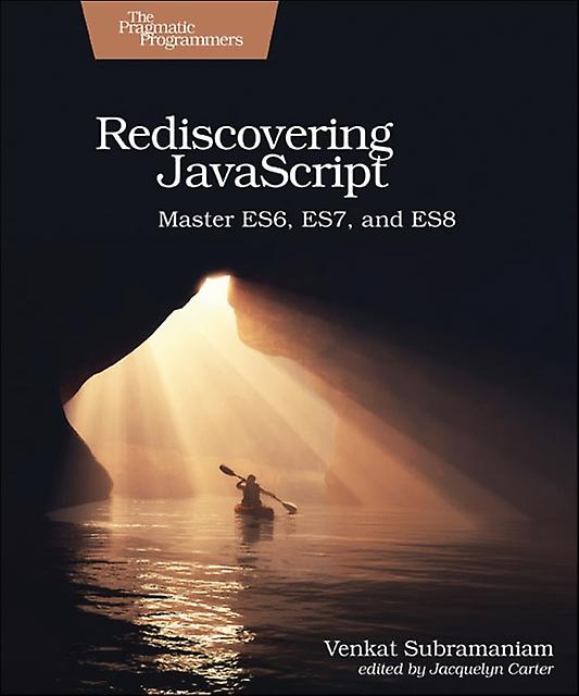 ベンカト・スブラマニアム著『Rediscovering Javascript』ペーパーバック