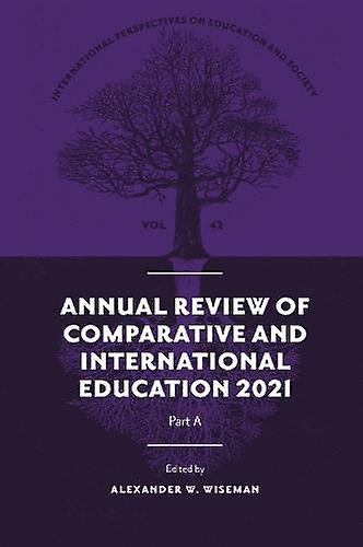 Annual Review Of Comparative And International Education 2021 Hardback Book