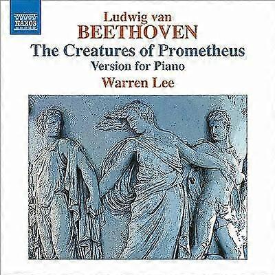Beethoven: Prometheus [Warren Lee] [Naxo CD