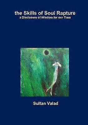 Abilitățile Răpirii Sufletului