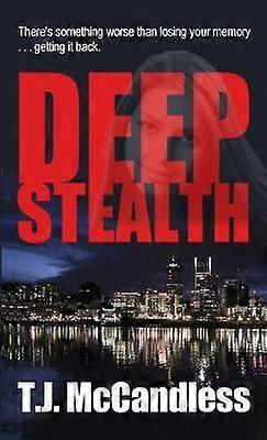Deep Stealth