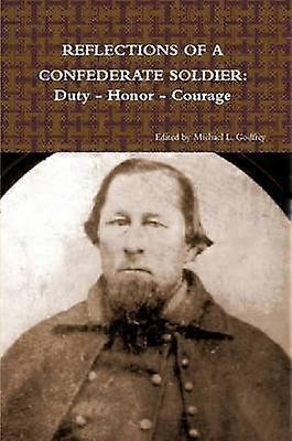 Reflexionen eines konföderierten Soldaten