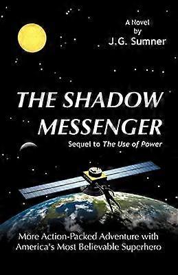 The Shadow Messenger