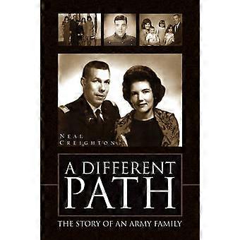 A Different Path The Story of an Army Family