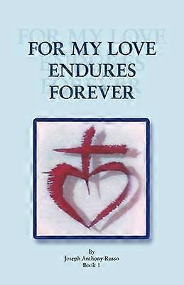 For My Love Endures Forever
