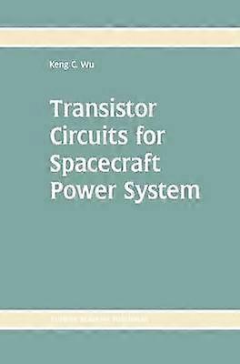 Transistor Circuits for Spacecraft Power System