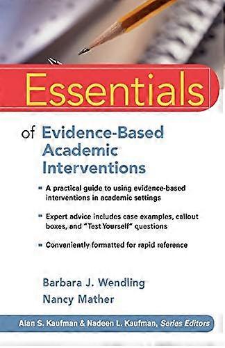 Essentials of Evidence Based Academic Interventions