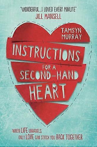 Instructions for a Second hand Heart