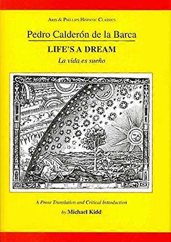 Calderon Lifes A Dream