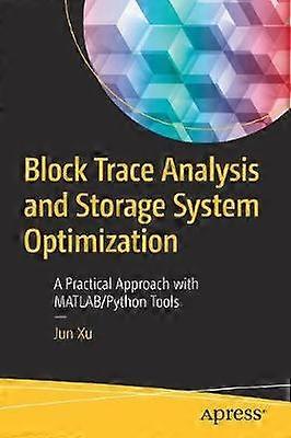 Analyse des traces de blocs et optimisation du système de stockage