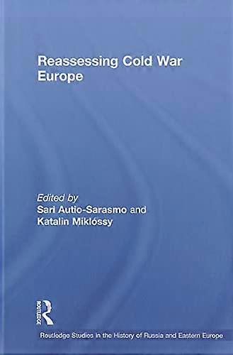 Reassessing Cold War Europe