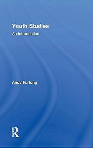Youth Studies: An Introduction