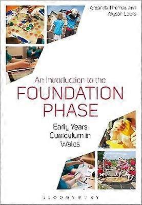 An Introduction to the Foundation Phase