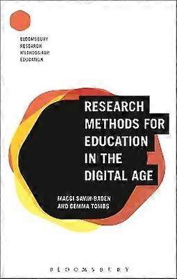 Research Methods for Education in the Digital Age
