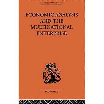 Ekonomisk analys och multinationellt företag (Routledge arkivupplagor - Nationalekonomi)