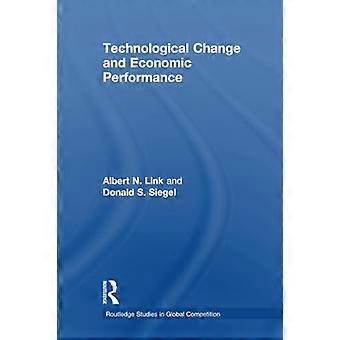 Technologische verandering en economische prestaties (Routledge Studies in Global Competition)