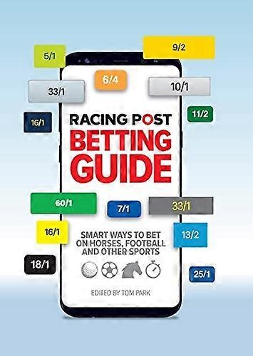 Racing Post Betting Guide