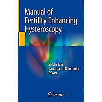 Manuale di isteroscopia che migliora la fertilità