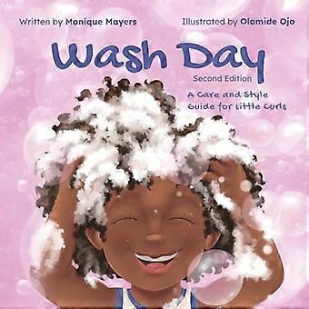 Jour de lavage - Guide de soin et de coiffure pour les petites boucles (Deuxième édition) : Livre de coiffure rimé pour enfants, Routine pour cheveux bouclés, Coiffures faciles, Soins pour cheveux naturels