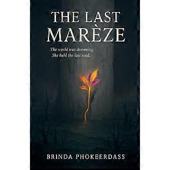 The last marze