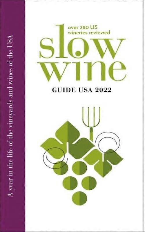 Slow Wine Guide Usa