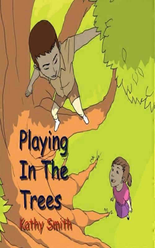 Playing In The Trees