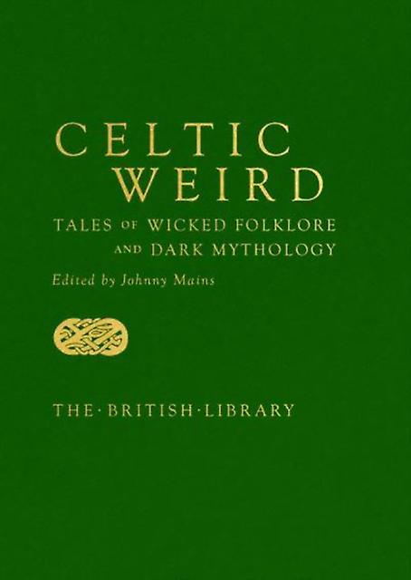 Celtic Weird Paperback Book